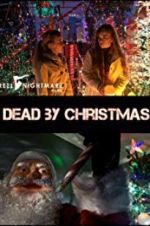 Watch Dead by Christmas Megavideo