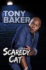 Watch Tony Baker\'s Scaredy Cat Megavideo