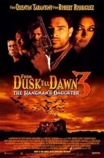 Watch From Dusk Till Dawn 3: The Hangman\'s Daughter Megavideo