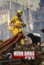 Watch Hero Dogs of 9/11 (Documentary Special) Megavideo