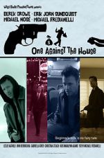 Watch One Against the House Megavideo