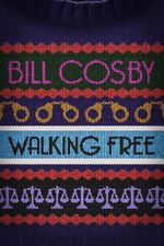 Watch Bill Cosby: Walking Free Megavideo