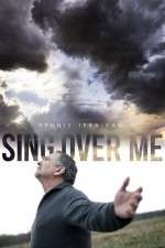 Watch Sing Over Me Megavideo