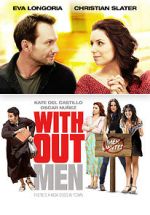 Watch Without Men Megavideo