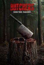 Watch Butchers Book Two: Raghorn Megavideo