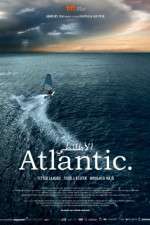 Watch Atlantic. Megavideo