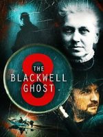 Watch The Blackwell Ghost 8 Megavideo