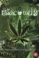 Watch Magic Weed: The Truth About Cannabis Sativa Megavideo