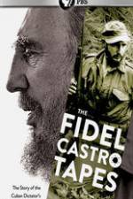 Watch The Fidel Castro Tapes Megavideo