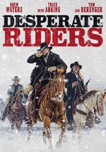 Watch The Desperate Riders Megavideo