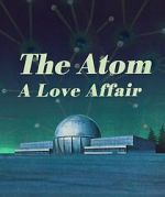 Watch The Atom a Love Story Megavideo