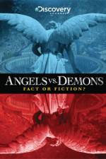 Watch Angels vs Demons Fact or Fiction Megavideo