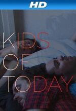 Watch Kids of Tday Megavideo