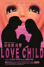 Watch Love Child Megavideo