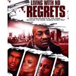 Watch Living with No Regrets Megavideo