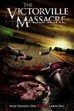 Watch The Victorville Massacre Megavideo