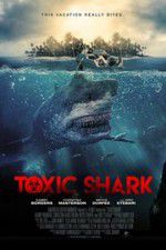 Watch Toxic Shark Megavideo