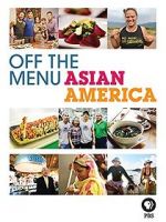 Watch Off the Menu: Asian America Megavideo