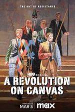 Watch A Revolution on Canvas Megavideo