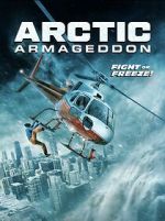 Watch Arctic Armageddon Megavideo