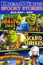 Watch DreamWorks Spooky Stories Megavideo