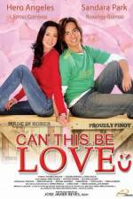 Watch Can This Be Love Megavideo