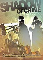 Watch Shadow of Crime Megavideo