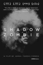 Watch Shadow Zombie Megavideo