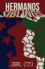 Watch Hermanos/Siblings Megavideo