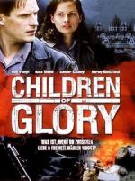 Watch Children of Glory Megavideo