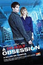 Watch A Deadly Obsession Megavideo