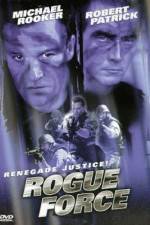 Watch Renegade Force Megavideo