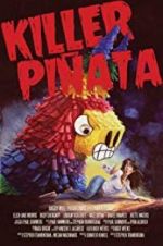 Watch Killer Piata Megavideo