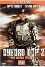 Watch Cyborg Cop II Megavideo