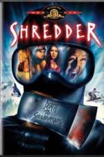 Watch Shredder Megavideo