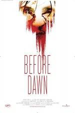 Watch Before Dawn Megavideo