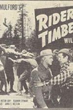Watch Riders of the Timberline Megavideo