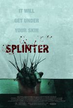 Watch Splinter Megavideo