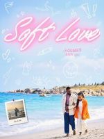 Watch Soft Love Megavideo