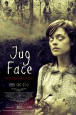 Watch Jug Face Megavideo