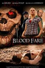 Watch Blood Fare Megavideo