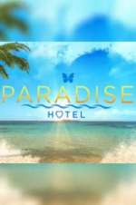 Watch Paradise Hotel Megavideo
