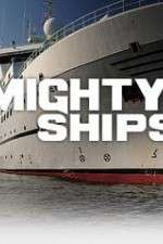 Watch Mighty Ships Megavideo