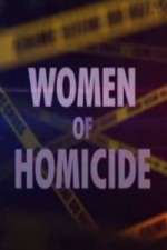 Watch Women of Homicide Megavideo