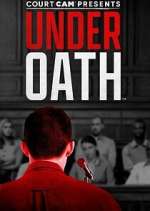 Watch Court Cam Presents Under Oath Megavideo