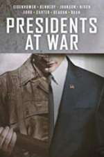 Watch Presidents at War Megavideo