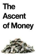 Watch The Ascent of Money Megavideo