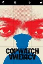 Watch Copwatch America Megavideo
