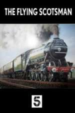 Watch The Unstoppable Flying Scotsman Megavideo