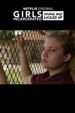 Watch Girls Incarcerated Megavideo